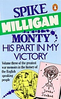 Monty : His Part in My Victory (Paperback, 3 ed)