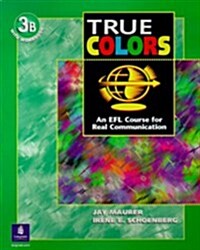 [중고] True Colors : An EFL Course for Real Communication, Level 3 Split Edition B with Workbook (Paperback)