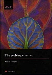 The Evolving Ethernet (Hardcover)