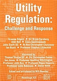 Utility Regulation : Challenge and Response (Paperback)