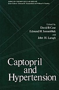 CAPTOPRIL AND HYPERTENSION (Hardcover)