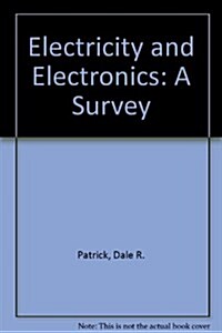 Electricity and Electronics : A Survey (Hardcover)