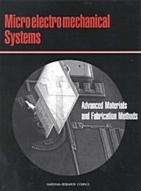 Microelectromechanical Systems: Advanced Materials and Fabrication Methods (Paperback)