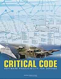 Critical Code: Software Producibility for Defense (Paperback)