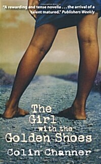 Macmillan Caribbean Writers The Girl With The Golden Shoes (Paperback)