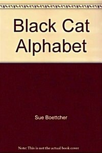 Black Cat Alphabet (Hardcover)