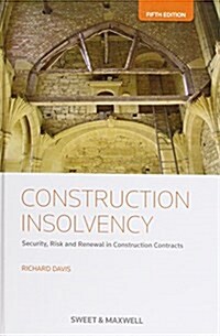 Construction Insolvency (Hardcover, 3 ed)