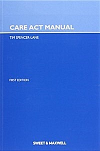 Care Act Manual (Paperback)