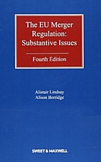 EU Merger Regulation : Substantive Issues (Hardcover, 4 Rev ed)