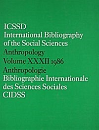 IBSS: Anthropology: 1986 Vol 32 (Hardcover)