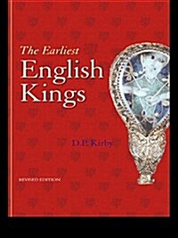 EARLIEST ENGLISH KINGS (Paperback)