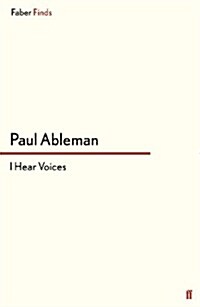 I Hear Voices (Paperback)