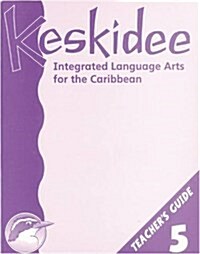 Keskidee Integrated Language Arts for the Caribbean (Paperback)