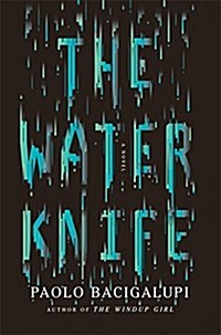 The Water Knife (Hardcover)
