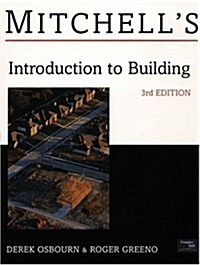 Mitchells Introduction to Building (Paperback, 3 Rev ed)