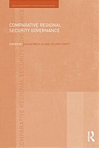 Comparative Regional Security Governance (Paperback)