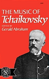 The Music of Tchaikovsky (Paperback)