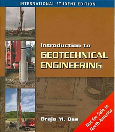 Introduction to Geotechnical Engineering (Paperback, I.S.ed)