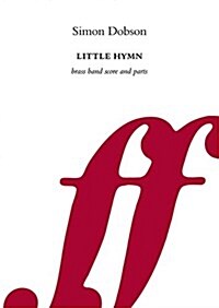 Little Hymn (Brass Band Score & Parts) (Spiral Bound)