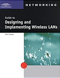 Guide to Designing and Implementing Wireless LANs (Paperback)
