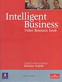 Intelligent Business Upper Intermediate Video Resource Book (Paperback)