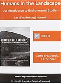 Humans in the Landscape : An Introduction to Environmental Studies (Other Digital)