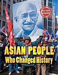 History Makers: Asian People Who Changed History (Paperback)