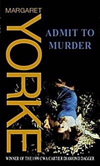 Admit to Murder (Paperback, New ed)