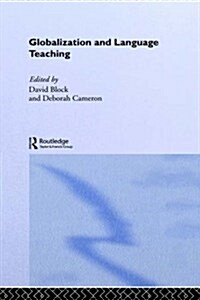 Globalization and Language Teaching (Hardcover)