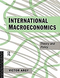 International Macroeconomics : Theory and Policy (Paperback)