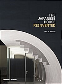 The Japanese House Reinvented (Hardcover)