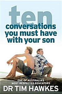 Ten Conversations You Must Have With Your Son (Paperback)