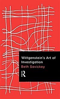 Wittgensteins Art of Investigation (Hardcover)