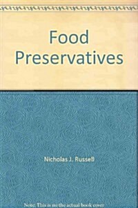 Food Preservatives (Hardcover)