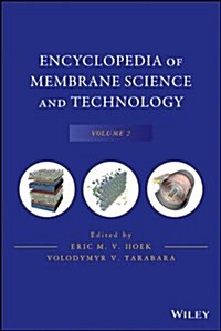 Ency Membrane Sci. Tech. Vol. 2 (Hardcover, Volume 2)