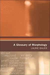 A Glossary of Morphology (Paperback)