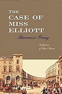 The Case of Miss Elliott (Paperback, New ed)