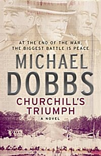 Churchills Triumph: An explosive thriller to set your pulse racing (Paperback)