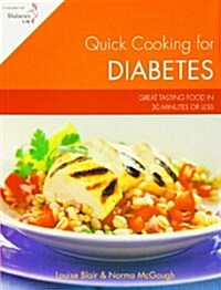 Quick Cooking For Diabetes (Paperback)