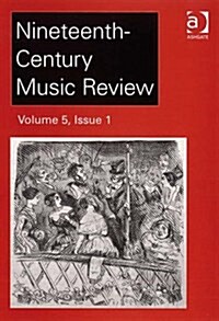 Nineteenth-Century Music Review (Paperback)
