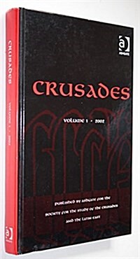Crusades : Volume 1 (Hardcover)
