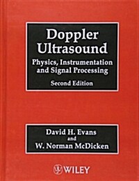 Doppler Ultrasound: Physics, Instrumentation and Signal Processing (Hardcover, 2, Revised)