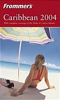 Frommers Caribbean 2004 (Paperback, 2004)