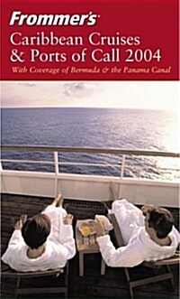 Frommers Caribbean Cruises and Ports of Call (Paperback, Rev ed)