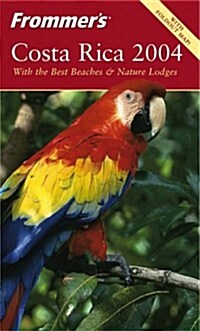 Frommers Costa Rica 2004 (Paperback)
