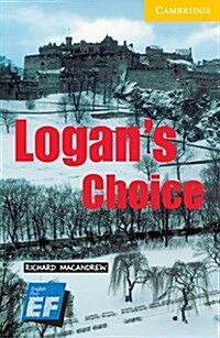 Logans Choice Level 2 Elementary/Lower Intermediate EF Russian Edition (Paperback)