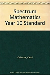 Spectrum Mathematics Year 10 Standard (Paperback)