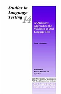 A Qualitative Approach to the Validation of Oral Language Tests (Hardcover)