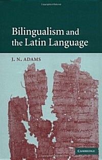 Bilingualism and the Latin Language (Hardcover)