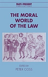 The Moral World of the Law (Hardcover)